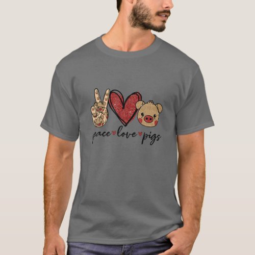 Peace Love Pigs Funny Gift For Pig Lover T_Shirt
