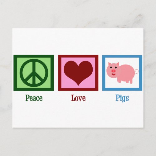 Peace Love Pigs Postcard