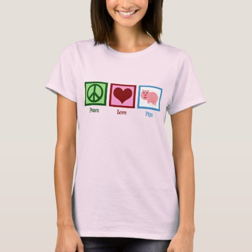 Peace Love Pigs T_Shirt