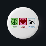 Peace Love Pilates Button<br><div class="desc">Peace Love Pilates. A cute pilates instructor gift featuring a peace sign,  heart,  and woman stretching over an exercise ball.</div>