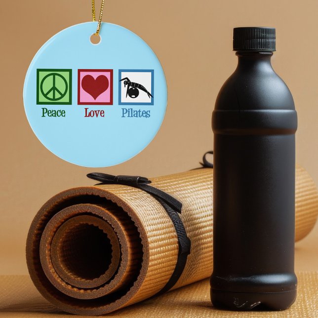 Peace Love Pilates Ceramic Ornament (Creator Uploaded)