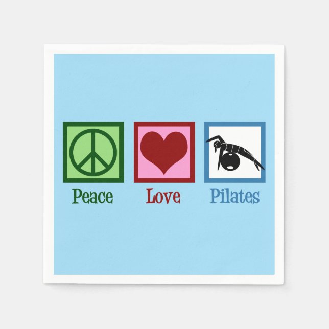 Peace Love Pilates Instructor Cute Blue Party Napkins (Front)