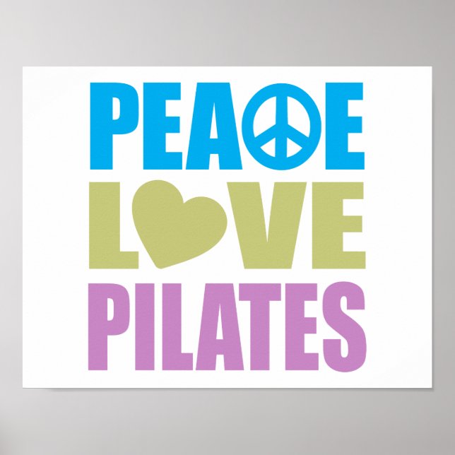 Peace Love Pilates Poster (Front)