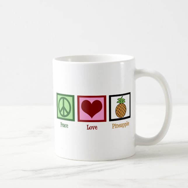 Peace Love Pineapple Coffee Mug (Right)
