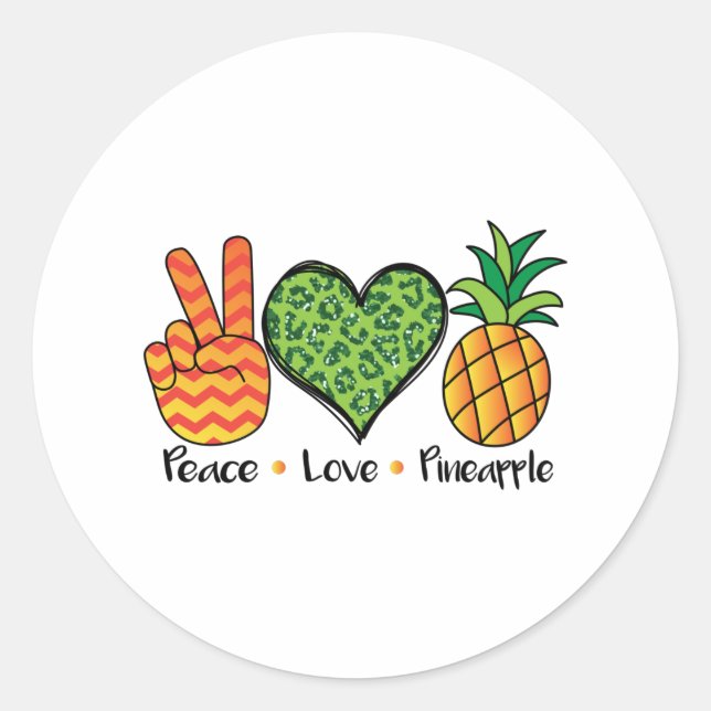 Peace Love Pineapple Cool T Shirt Classic Round Sticker (Front)