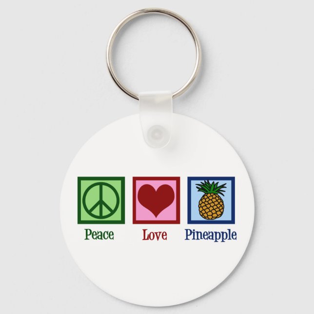 Peace Love Pineapple Keychain (Front)