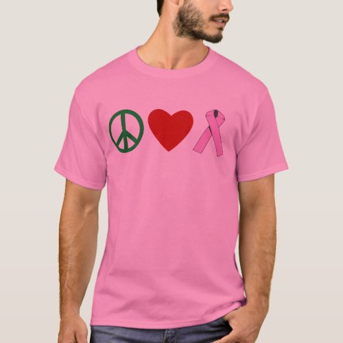 Peace Love Pink Ribbon T shirts Mugs T_Shirt