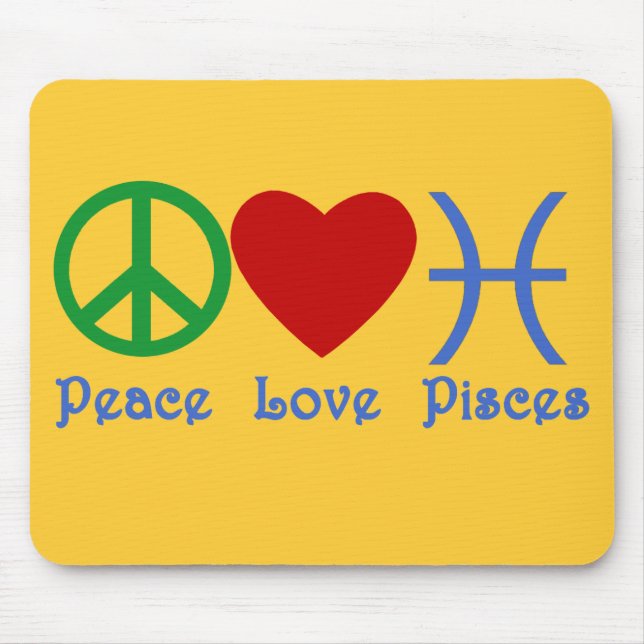 Peace Love Pisces Products Mouse Pad (Front)