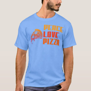Peace Love Pizza Lovers I Love Pizza Premium 12442 T-Shirt