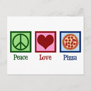 Peace Love Pizza Parlor Postcard