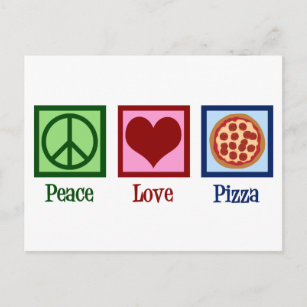 Peace Love Pizza Parlor Postcard