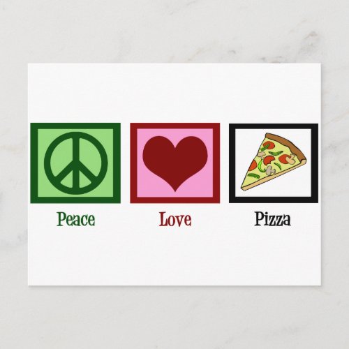 Peace Love Pizza Postcard