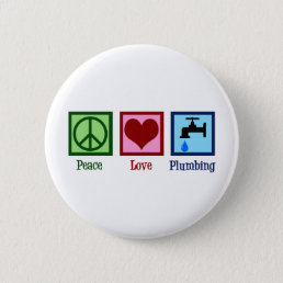 Peace Love Plumbing Button