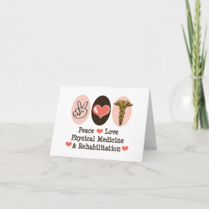 Peace Love PM&R Blank Note Card Greeting Card
