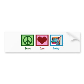 Peace Love Poetry Bumper Sticker