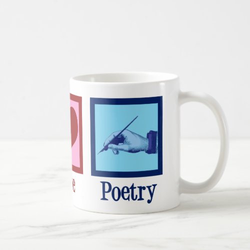 Peace Love Poetry Pretty Poet Coffee Mug