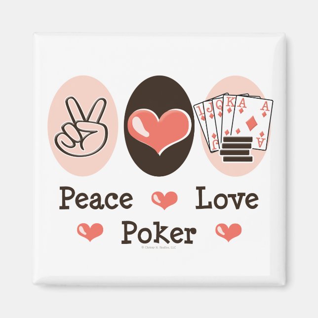 Peace Love Poker Magnet (Front)