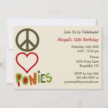 Peace Love Ponies Girl's Birthday Invitation by TheCutieCollection at Zazzle