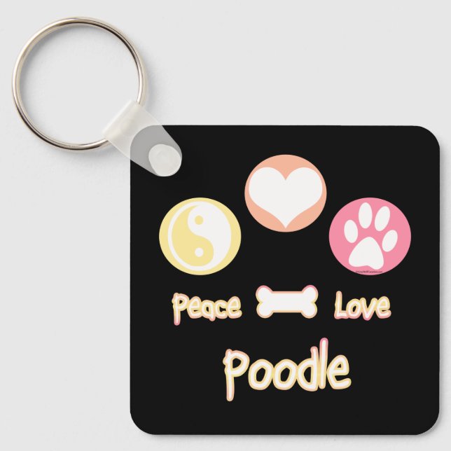 Peace Love Poodle Keychain (Front)