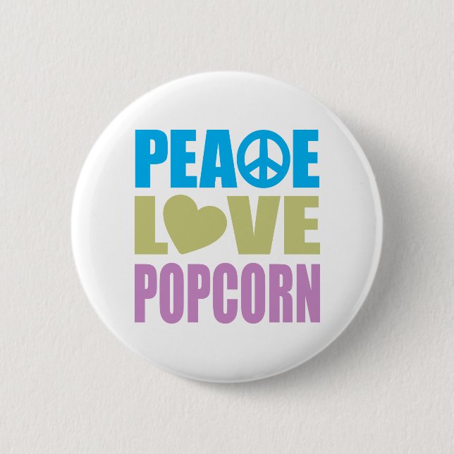 Peace Love Popcorn Button (Front)
