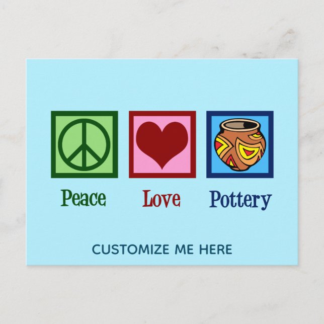 Peace Love Pottery Postcard (Front)