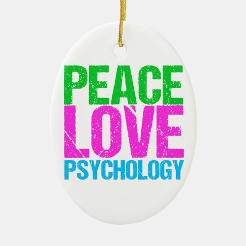 Peace Love Psychology Cute Ceramic Ornament