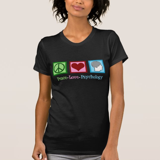 Peace Love Psychology Cute Psychologist T-Shirt (Front)