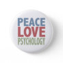 Peace Love Psychology Pinback Button