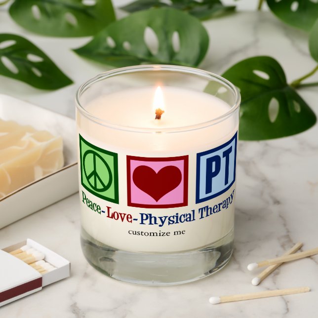 Peace Love PT Custom Physical Therapist Gift Scented Candle (Lit)