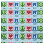 Peace Love PT Physical Therapist Fabric