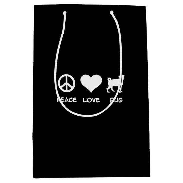 Peace Love Pug | Pug Dog Lovers Gift Medium Gift Bag (Front)