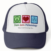 Peace Love Pulmonology Customizable Pulmonologist Trucker Hat