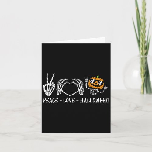 Peace Love Pumpkin Skeleton Hand Heart Sign Funny  Card