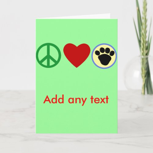 Peace Love Puppy Paws T shirts Gifts Card