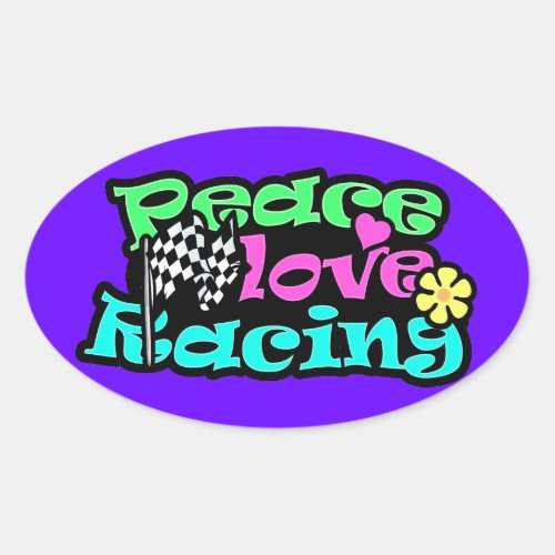 Peace Love Racing Oval Sticker