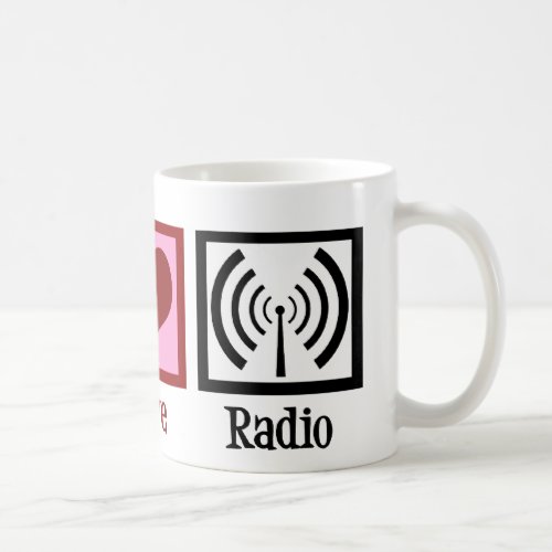 Peace Love Radio Coffee Mug
