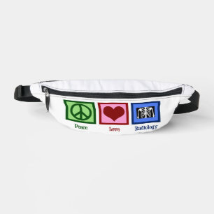 Peace Love Radiology Cute Radiologist Fanny Pack