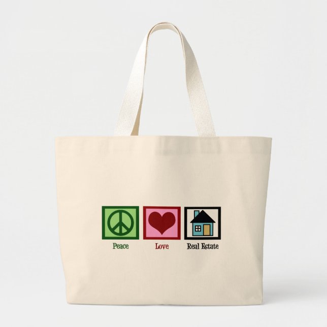 Peace Love Real Estate Large Tote Bag (Front)