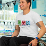 Peace Love Recreational Therapy Custom Therapist T-Shirt<br><div class="desc">Peace Love Recreational Therapy. Cute therapeutic recreation gift for a therapist who uses interventions to help people with disability. A peace sign,  heart,  and person in a wheelchair. Personalize this therapist t-shirt with a name.</div>