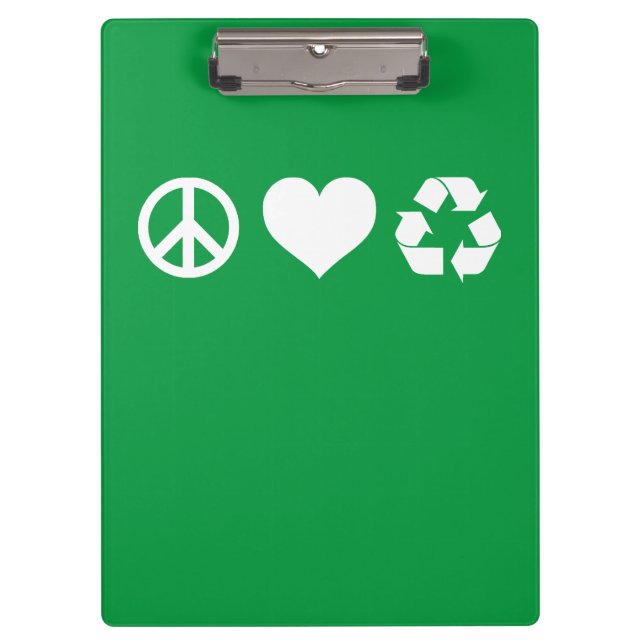 Peace Love Recycle Clipboard (Front)