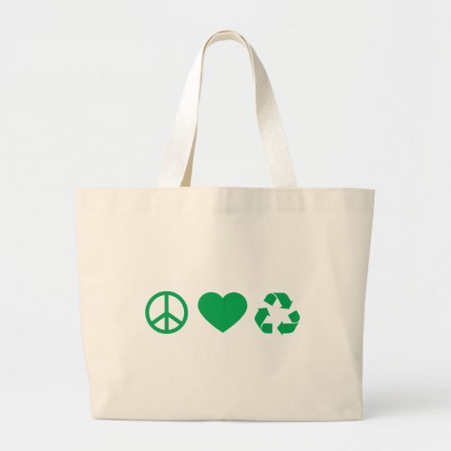 Peace Love Recycle Large Tote Bag
