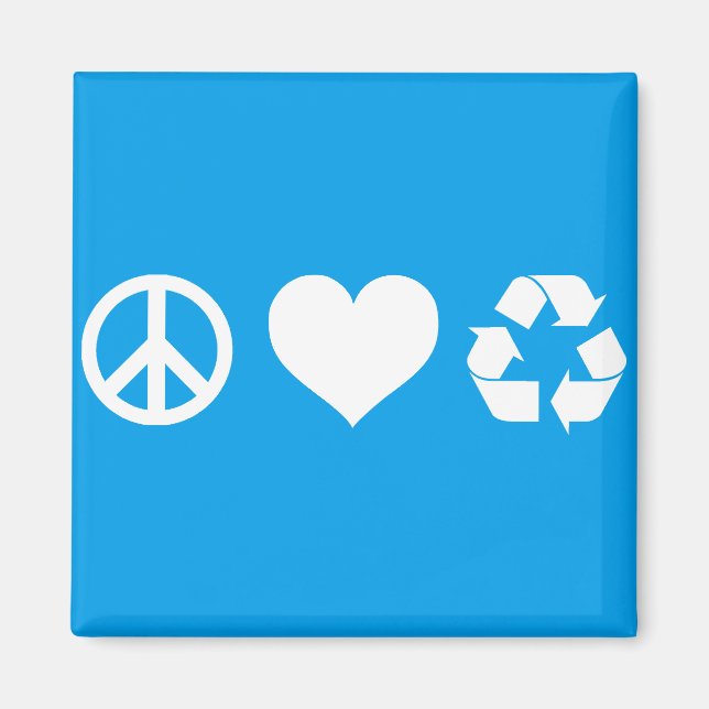 Peace Love Recycle Magnet (Front)