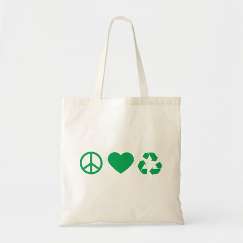 Peace Love Recycle Tote Bag