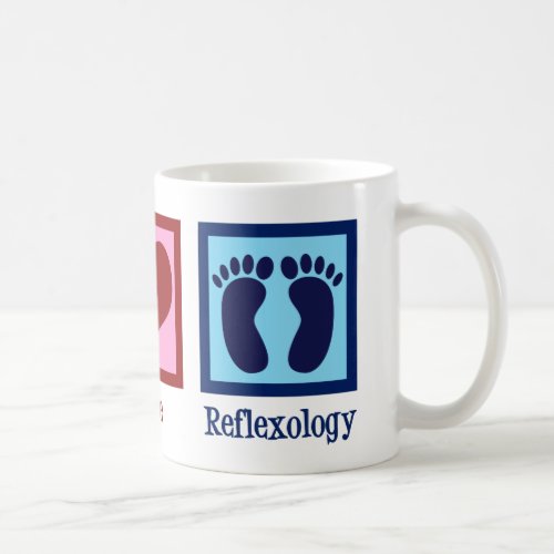 Peace Love Reflexology Coffee Mug