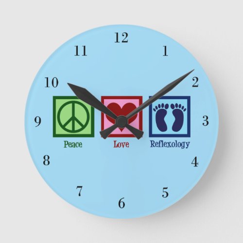 Peace Love Reflexology Round Clock