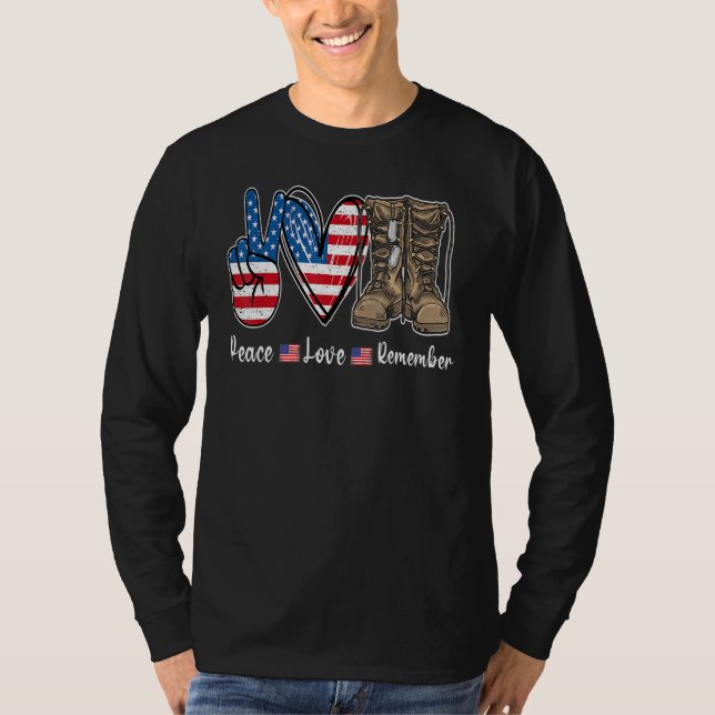 Peace Love Remember Combat Boots Usa Flag Veteran  T-Shirt (Front)