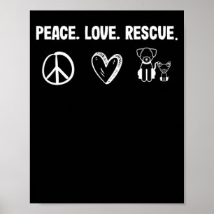 Peace Love Rescue Adoption Animal Shelter Poster
