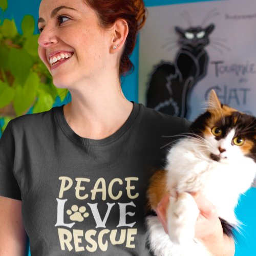 Peace Love Rescue Dog Cat Lover T_Shirt