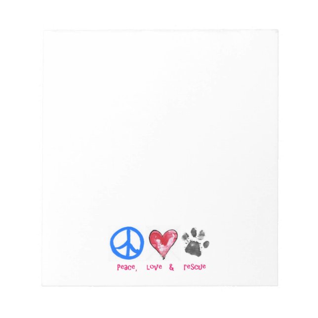 Peace, Love & Rescue Notepad (Front)