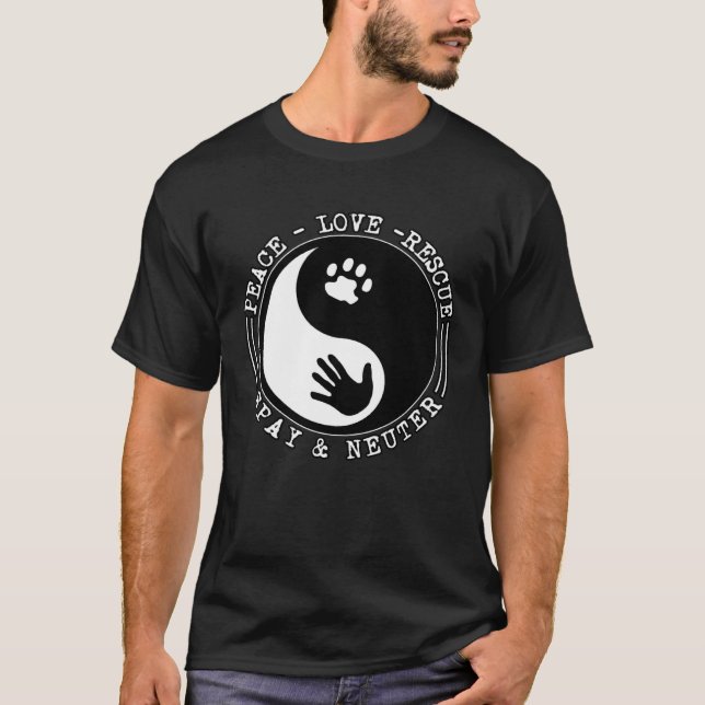 Peace Love Rescue Spay And Neuter T-Shirt (Front)